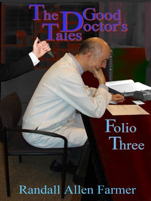 cover image of The Good Doctor's Tales Folio Three